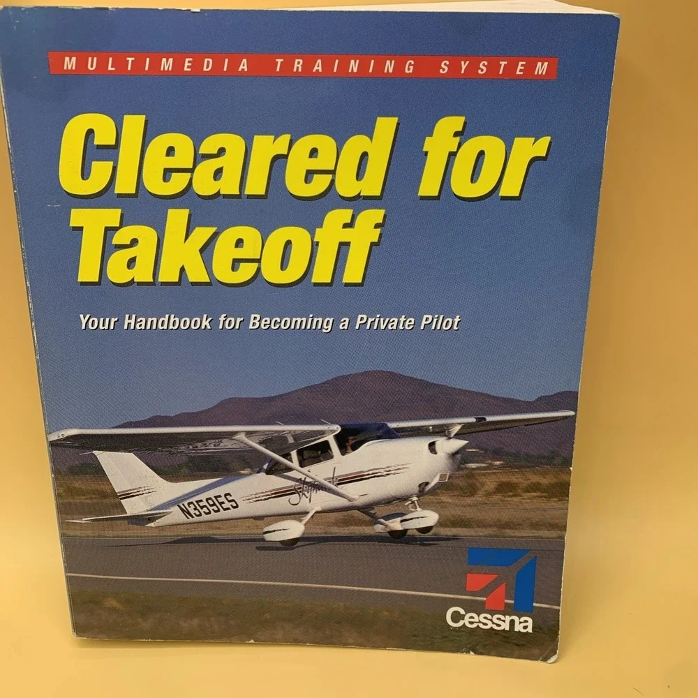 Cleared For Takeoff Cessna Private Pilot Training Program Book Only
